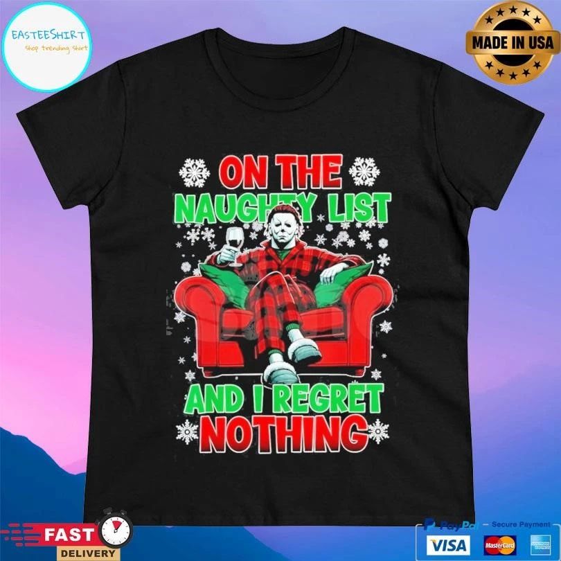 On The Naughty List And I Regret Nothing Horror Christmas 2025 T-shirts