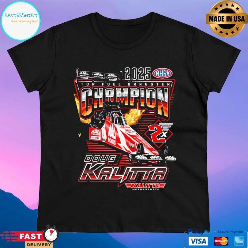 Doug Kalitta 2025 Top Fuel Dragster Champion T-shirts
