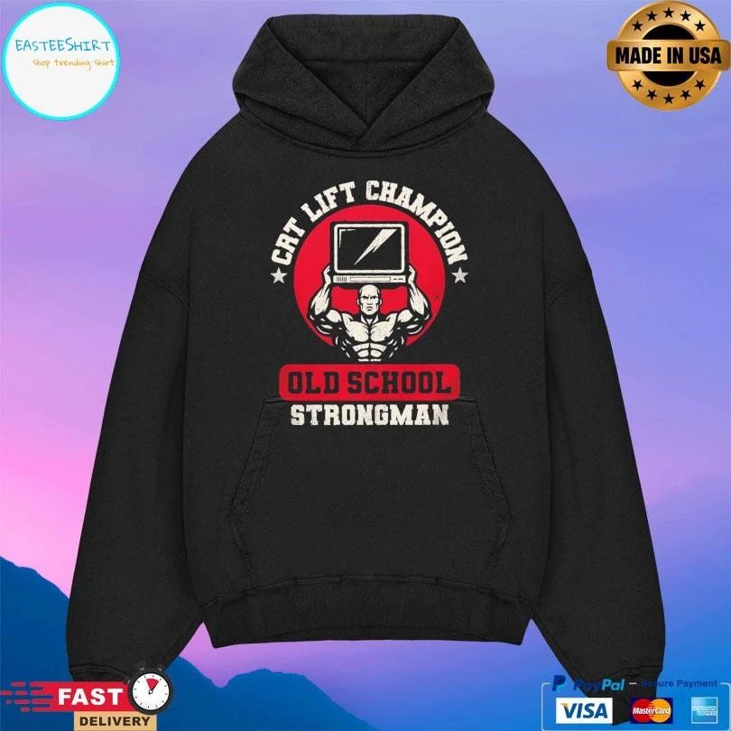 Crt Lift Champion Old School Strongman T-shirts