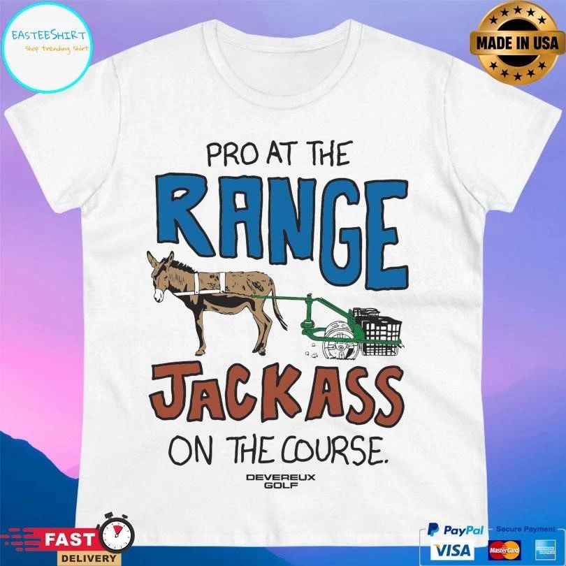 Pro At The Range Jackass On The Course Devereux Golf Donkey T-shirts
