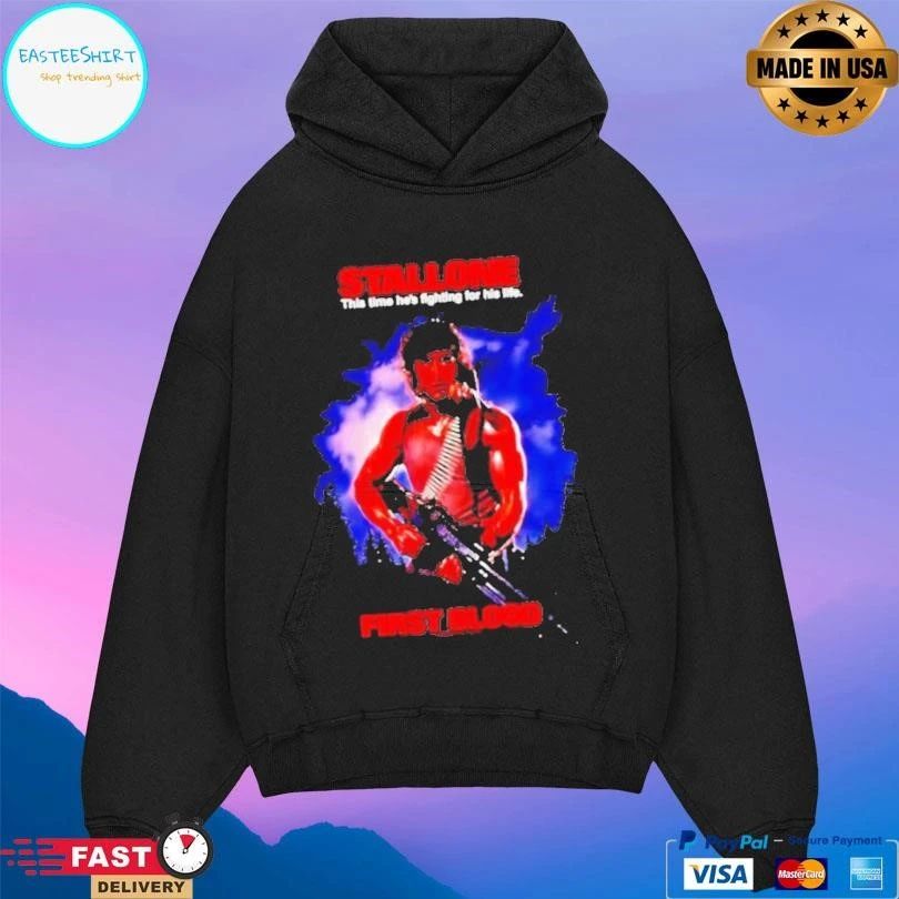 First Blood John Rambo Sylvester Stallone This Time He’s Fighting For His Life T-shirts