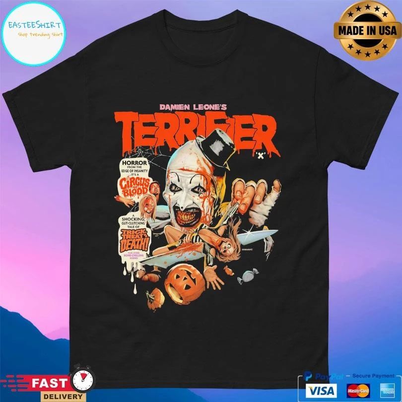 Damien Leone’s Terrifier Horror From The Edge Of Insanity It’s A Circus Of Blood A Shocking Gut-Clutching Tale Of Trick Treat Or Death Halloween 2025 T-shirts