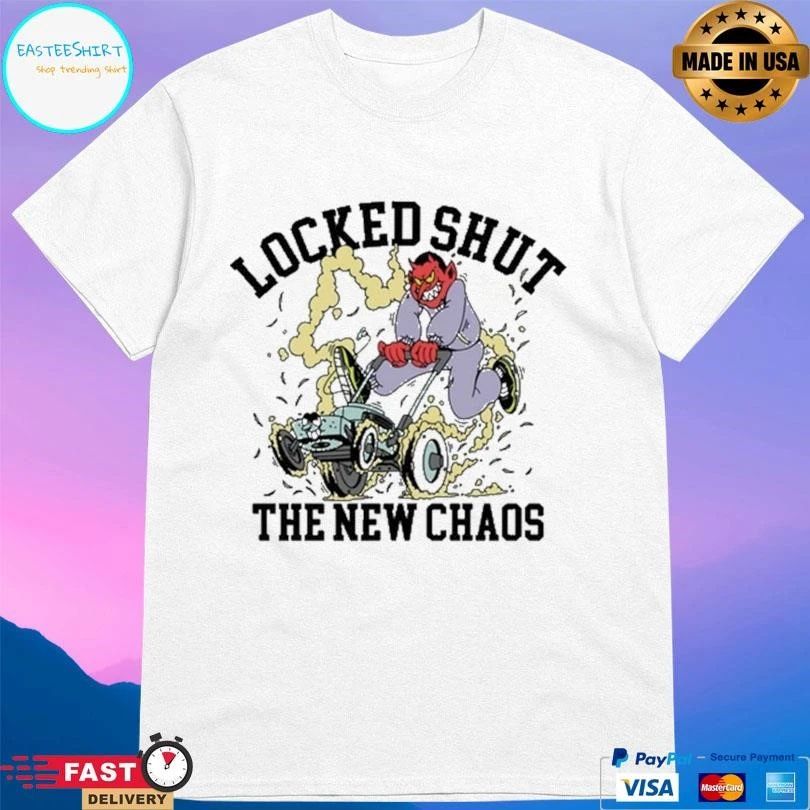 Locked Shut The New Chaos T-shirts