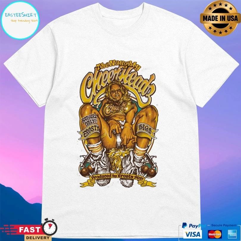 The Naughty Cheerheadz Bad Girl Only T-shirts