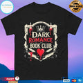 Dark Romance Book Club Gothic Bookish Graphic T-shirt