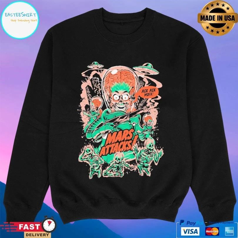 It Was A Warning Ack Ack Mdfk Mars Attacks T-shirts