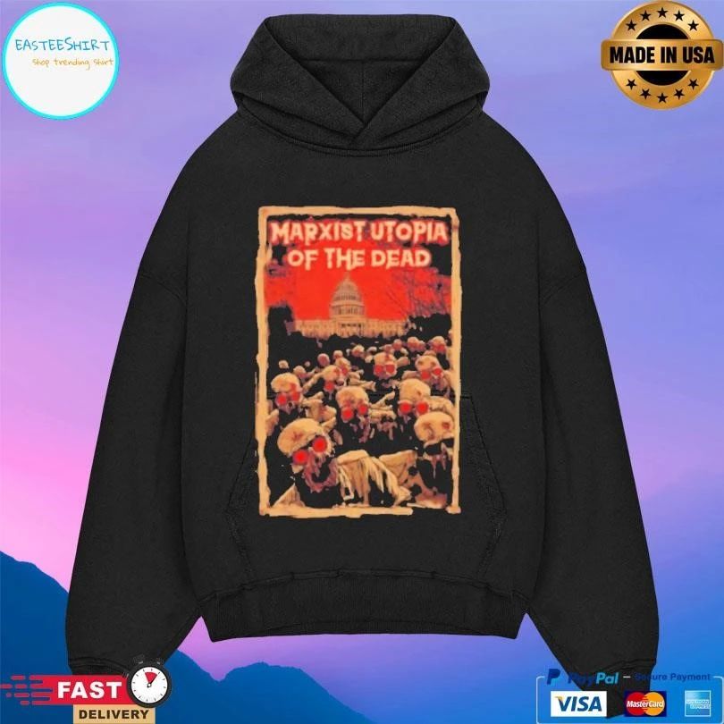 Marxist Utopia Of The Dead T-shirts