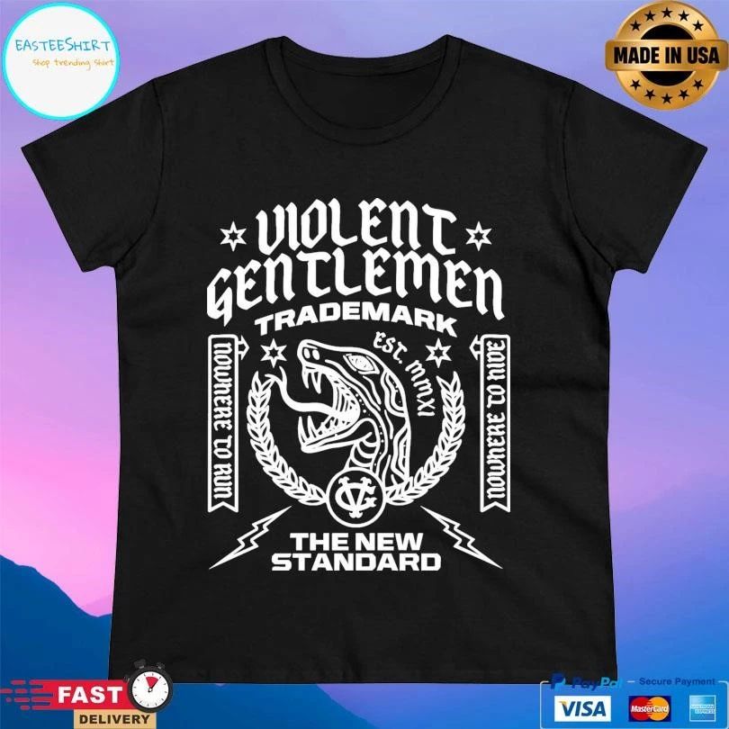 Violent Gentlemen Trademark Est Mmxi The New Standard T-shirts