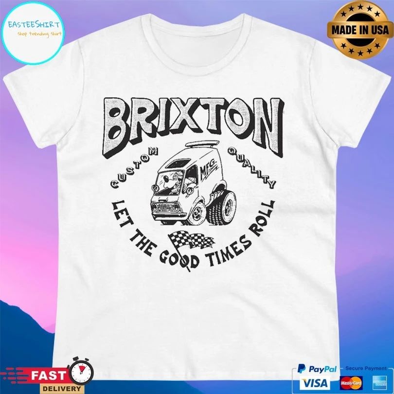 Brixton Custom Quality Let The Good Times Roll T-shirt
