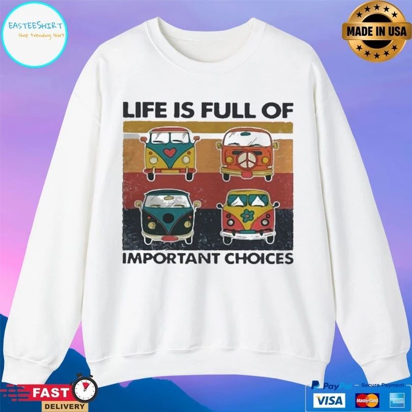 Hippie Bus Life Is Full Of Important Choices Vintage T-shirt