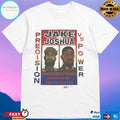 Jake Vs Joshua Precision Vs Power Biggest Fight Of The Year December 19th 2025 Kaseya Center T-shirts
