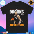 Phoenix Suns Dillon In Brooks We Trust T-shirts