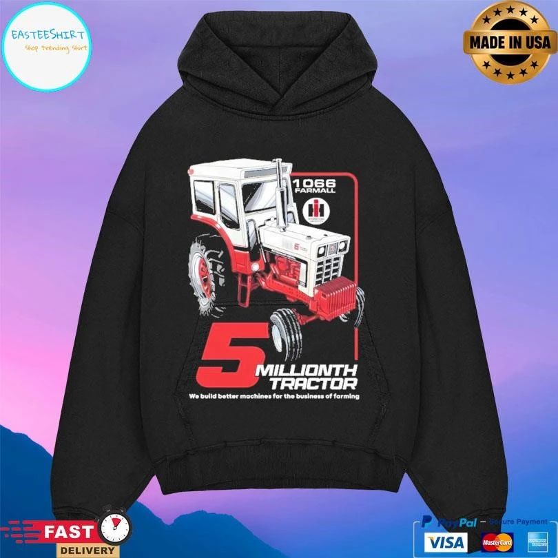 5 Million Tractors We Build Better Machines For The Business Of Farming T-shirts