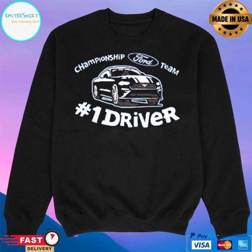Championship Ford Team 1 Driver T-shirts
