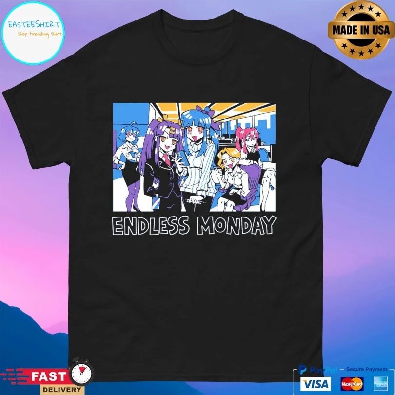 Endless Monday Dreams And Deadlines We’re Family T-shirts
