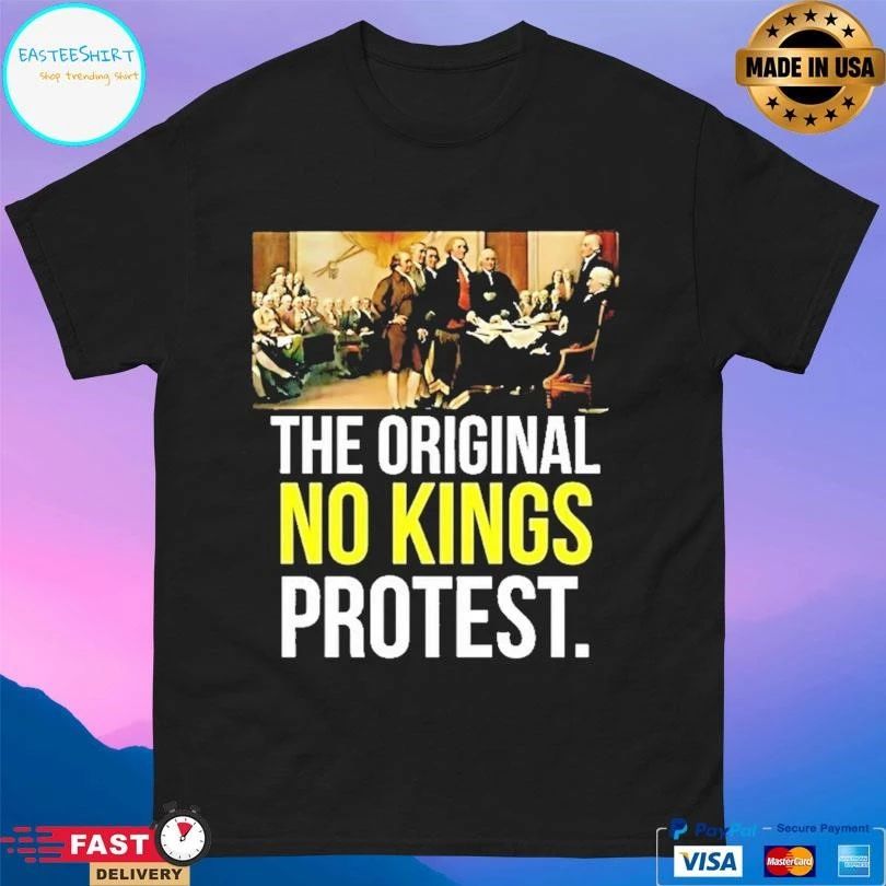 Classic The Original No Kings Protest T-shirts