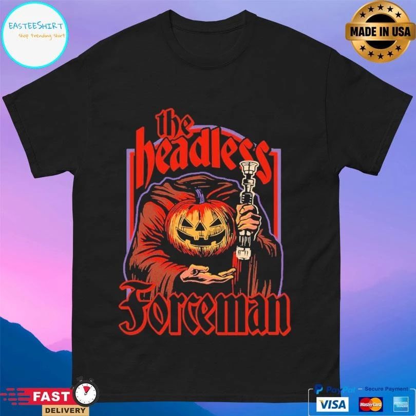The Headless Forceman Halloween 2025 T-shirts