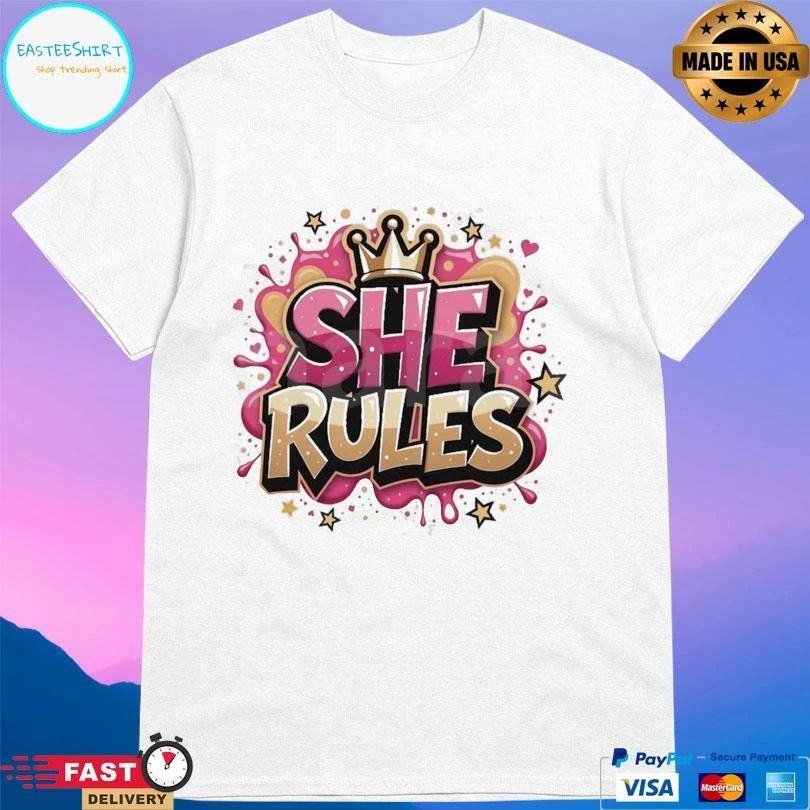 She Rules Clipart With Crown T-shirts