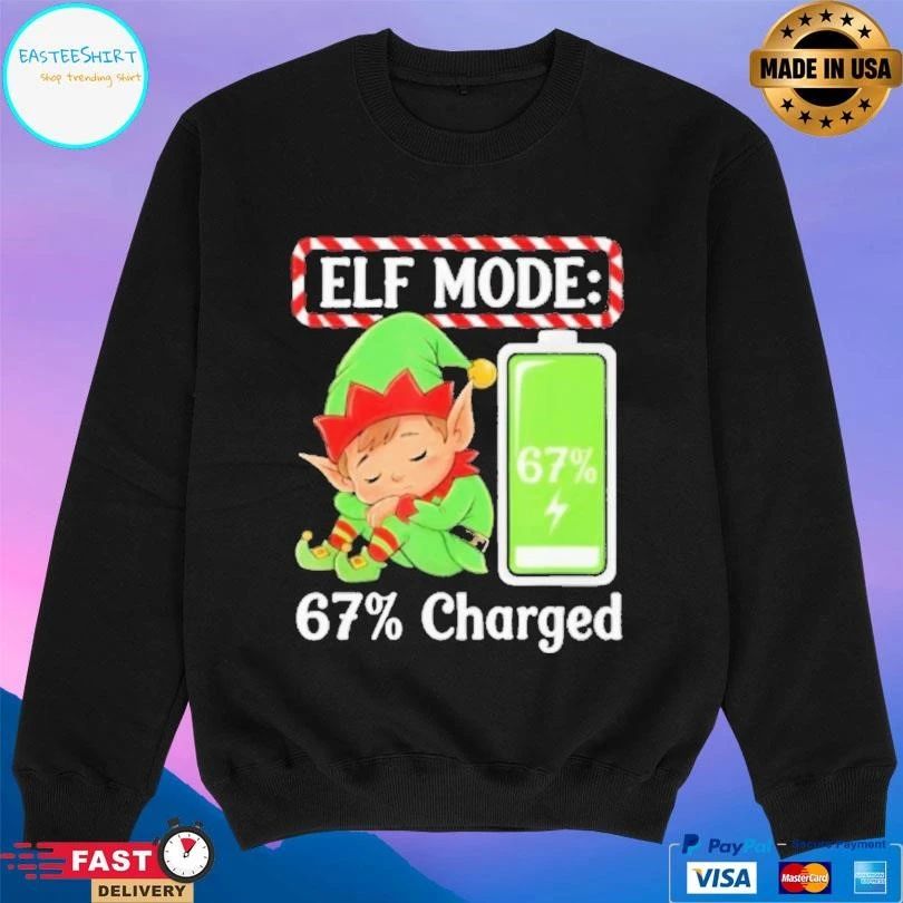 Elf Mode 67 Charged Funny Christmas 2025 T-shirts