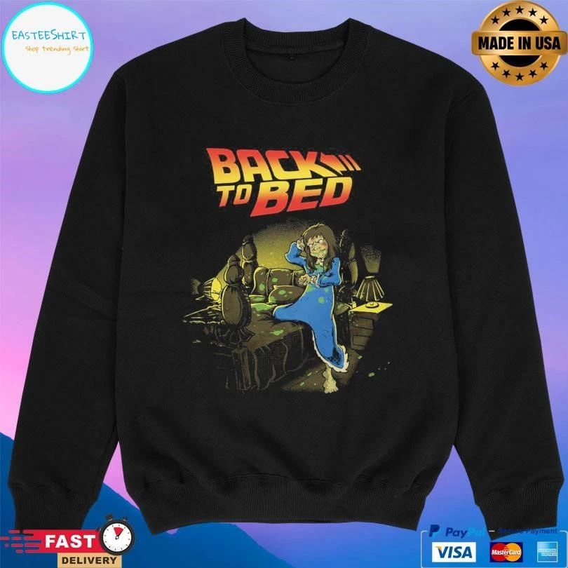 Back To Bed T-shirts