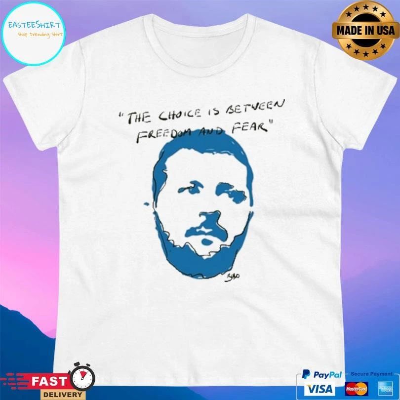 Zelenskyy The Choice Is Between Freedom And Fear T-shirts