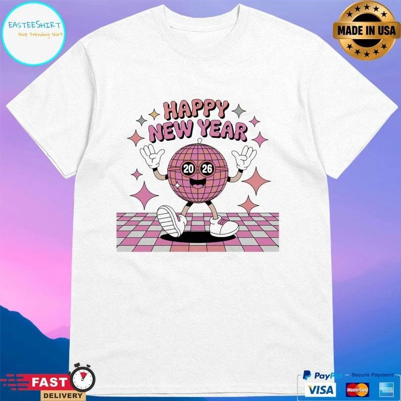 Happy New Year 2026 Disco T-shirts