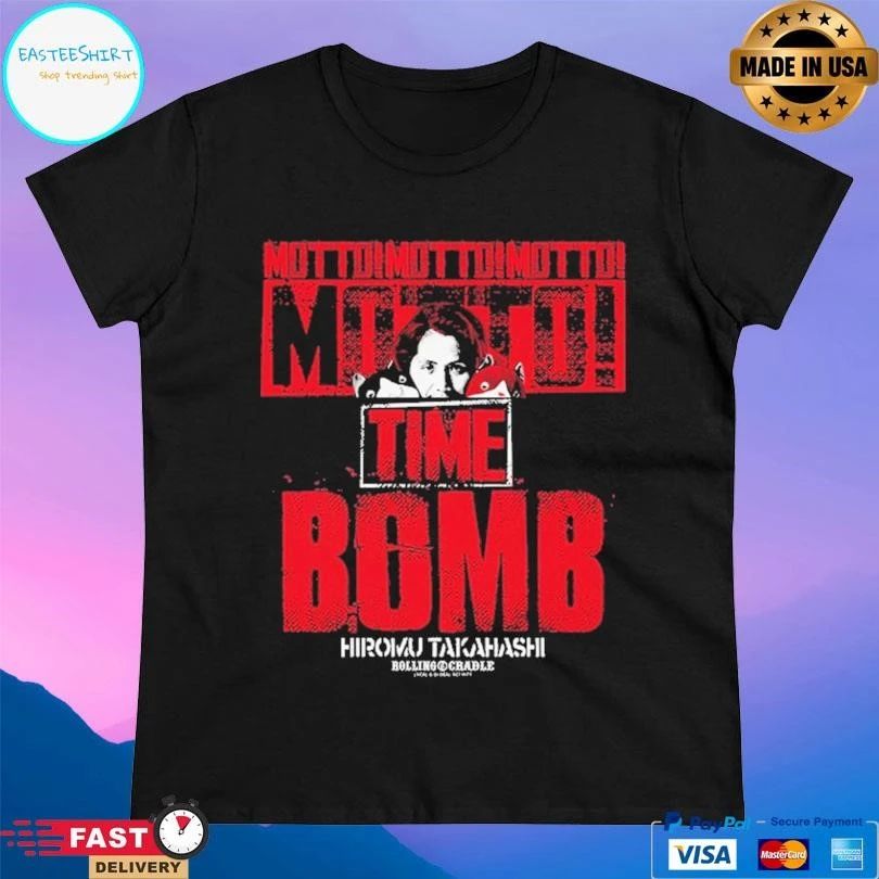Hiromu Takahashi Motto Time Bomb Rolling Cradle T-shirts