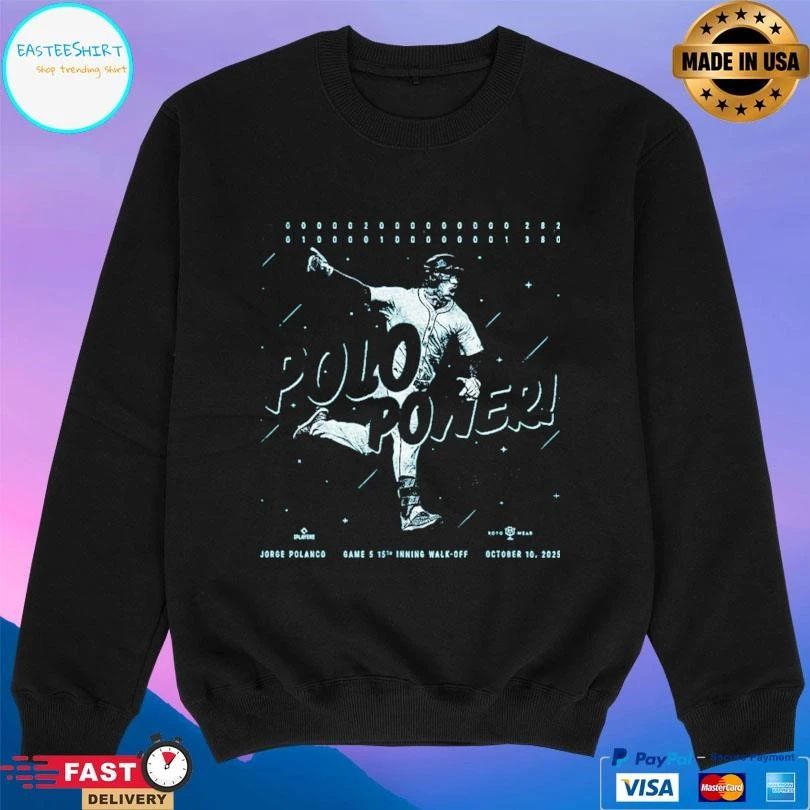 Polo Power Jorge Polanco Game 5 15th Inning Walk Off October 10 2025 T-shirts