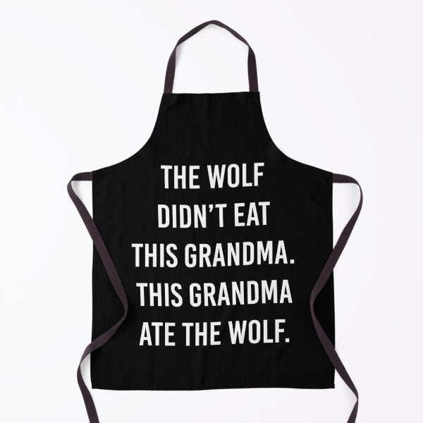 This Grandma Ate The Wolf by Eyesontheaurora