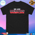 We Are Memphis Wrestling Shirt